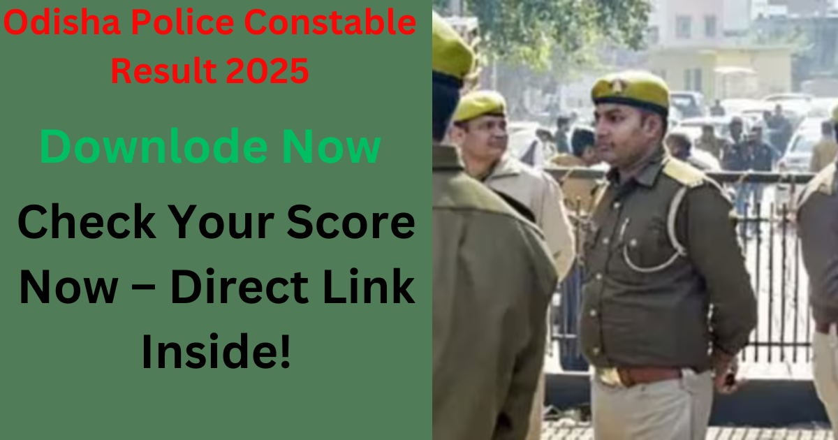 Odisha Police Constable Result